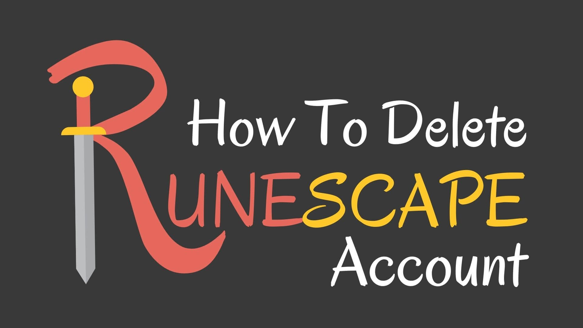 How To Delete Runescape Account?