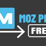 How to Get Moz Pro For Free