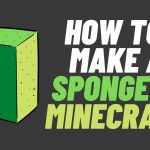 How To Make A Sponge In Minecraft
